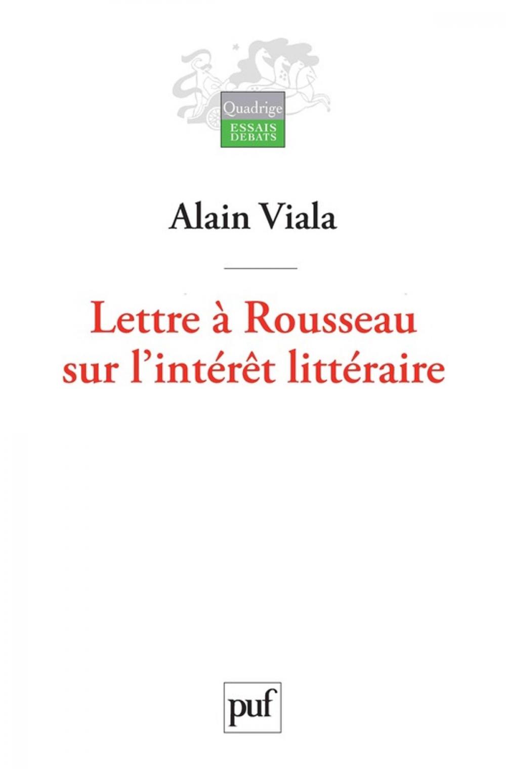 Big bigCover of Lettre à Rousseau sur l'intérêt littéraire