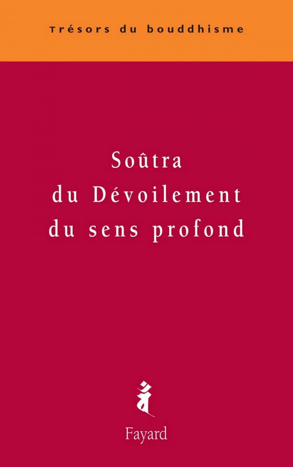 Big bigCover of Soûtra du dévoilement du sens profond