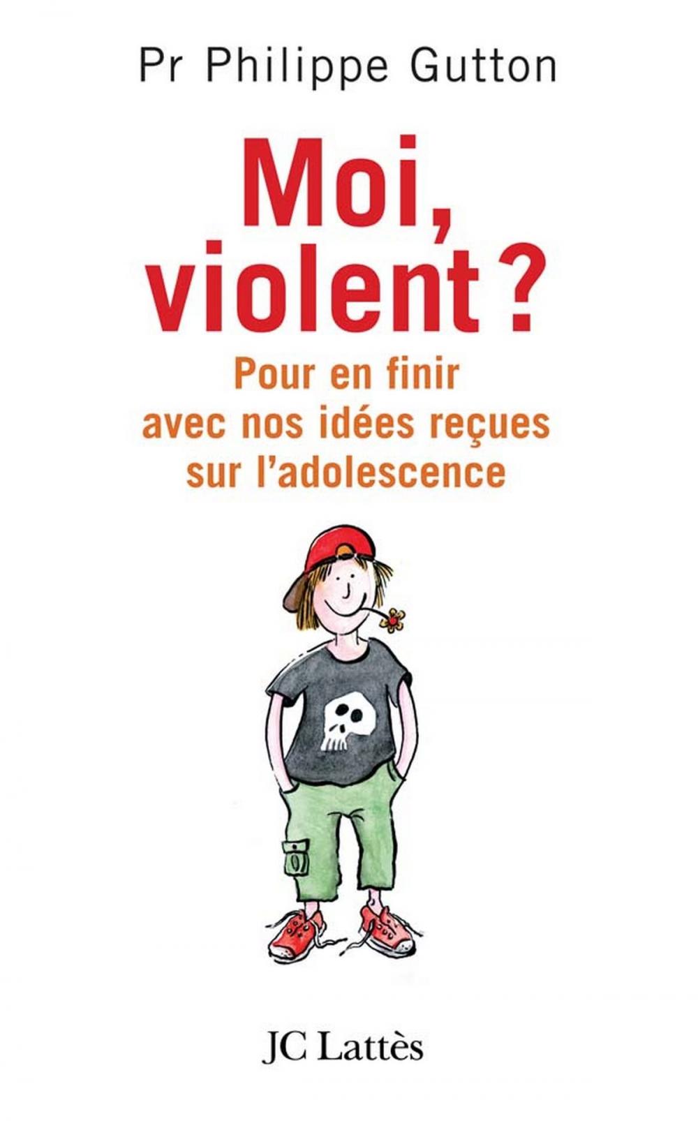 Big bigCover of Moi, violent ? Pour en finir avec nos idées reçues sur l'adolescence