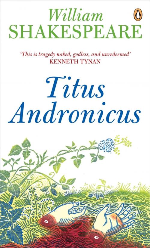 Cover of the book Titus Andronicus by William Shakespeare, Penguin Books Ltd