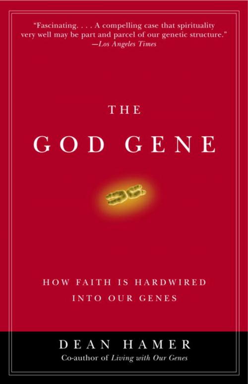 Cover of the book The God Gene by Dean H. Hamer, Knopf Doubleday Publishing Group