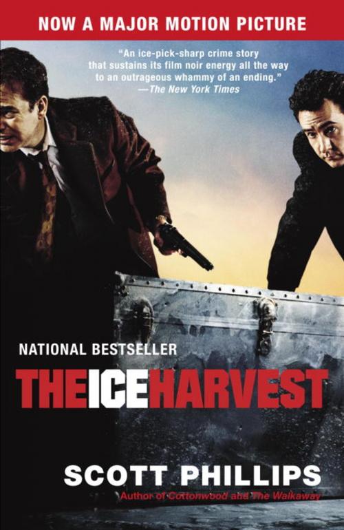 Cover of the book The Ice Harvest by Scott Phillips, Random House Publishing Group