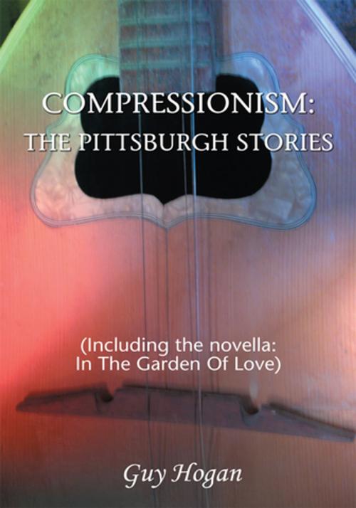 Cover of the book Compressionism: the Pittsburgh Stories by Guy Hogan, iUniverse