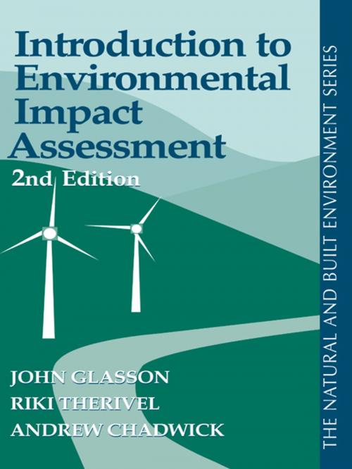 Cover of the book Introduction To Environmental Impact Assessment by John Glasson, John Glasson, Riki Therivel, Riki Therivel, Andrew Chadwick, Andrew Chadwick, Taylor and Francis