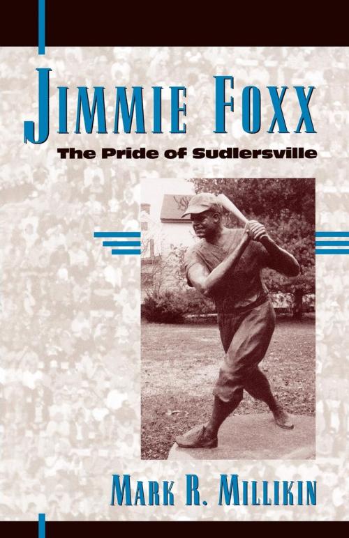 Cover of the book Jimmie Foxx by Mark R. Millikin, Scarecrow Press