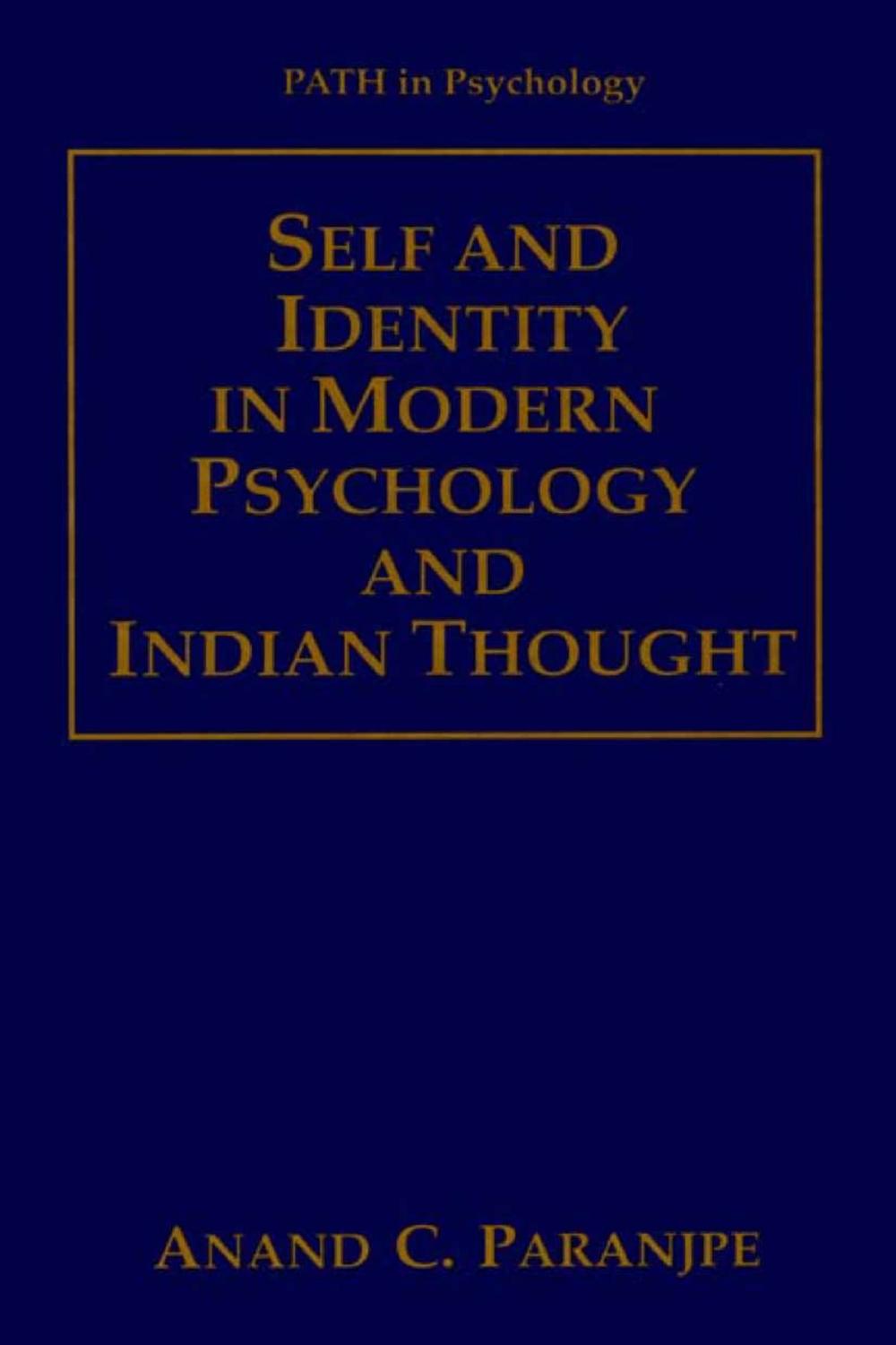 Big bigCover of Self and Identity in Modern Psychology and Indian Thought