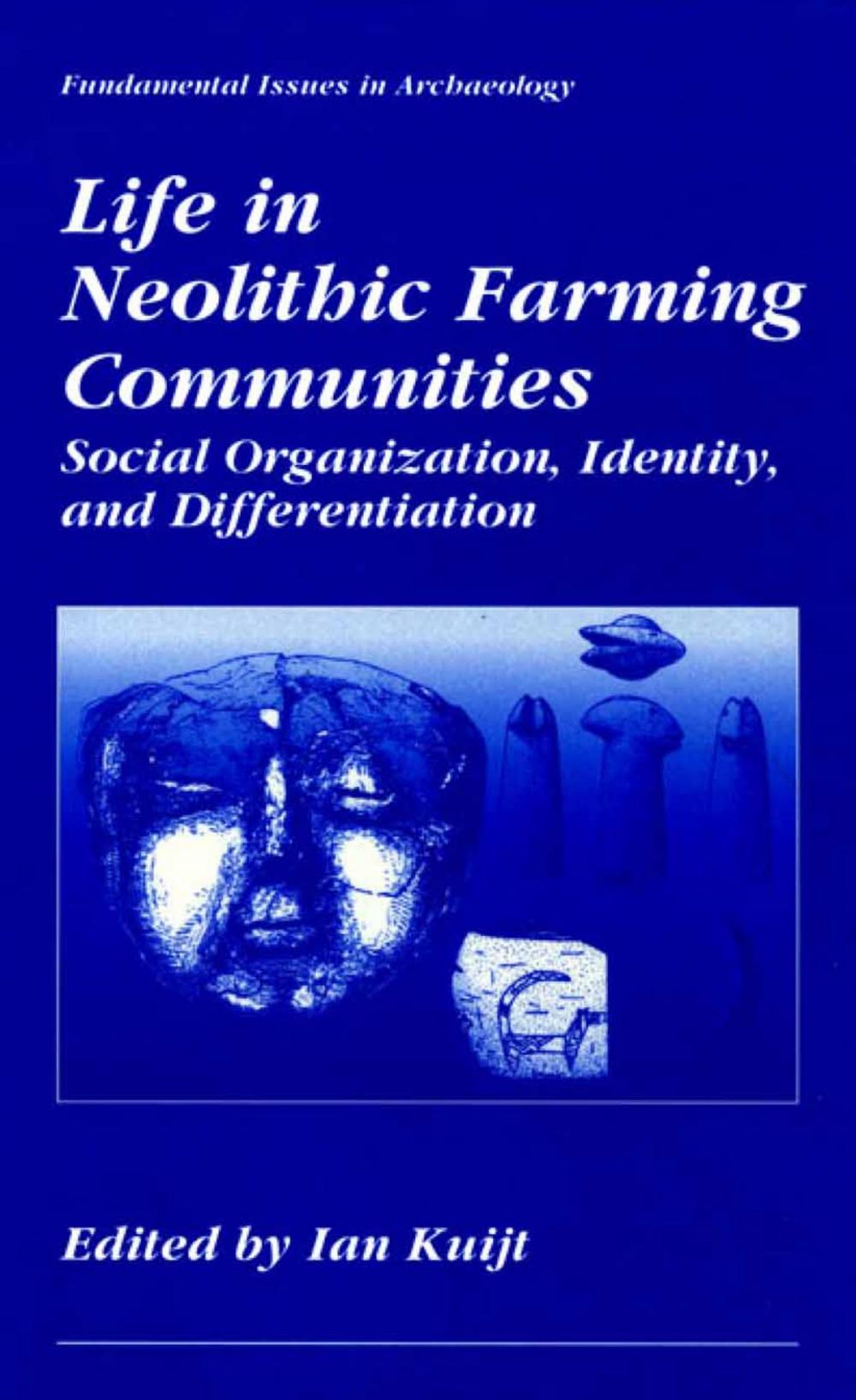 Big bigCover of Life in Neolithic Farming Communities