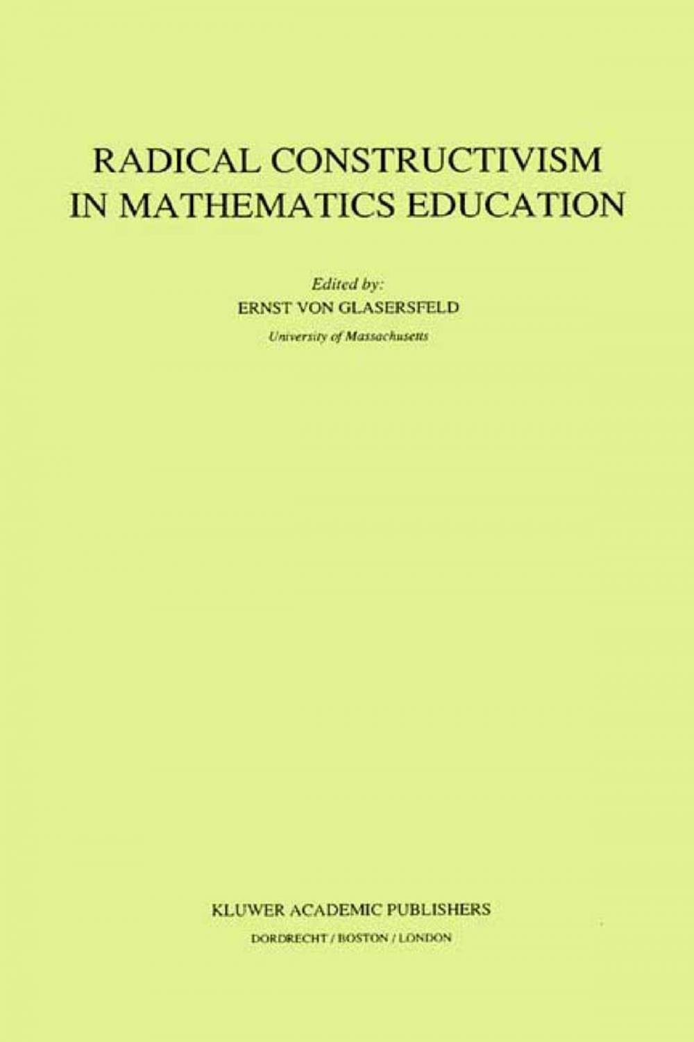 Big bigCover of Radical Constructivism in Mathematics Education