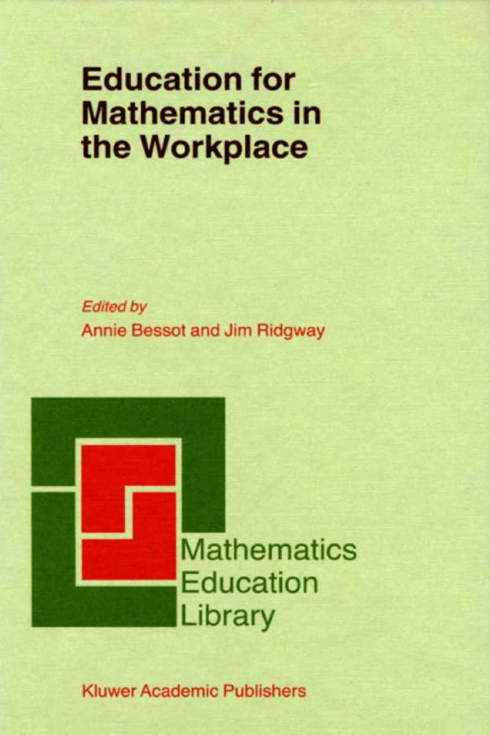 Big bigCover of Education for Mathematics in the Workplace