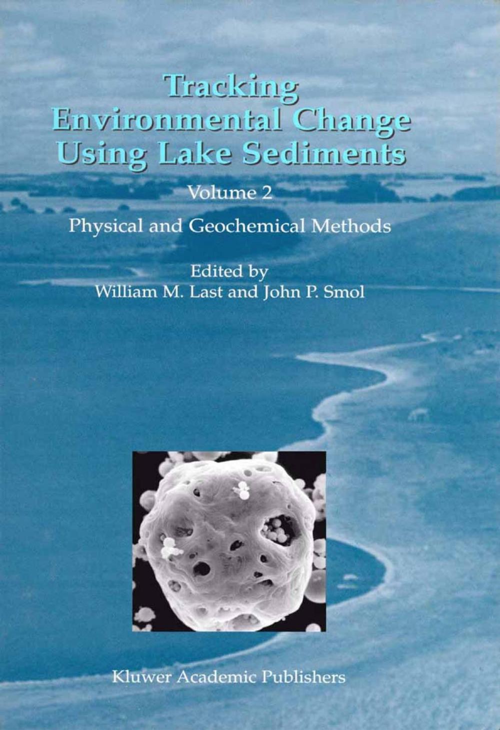 Big bigCover of Tracking Environmental Change Using Lake Sediments