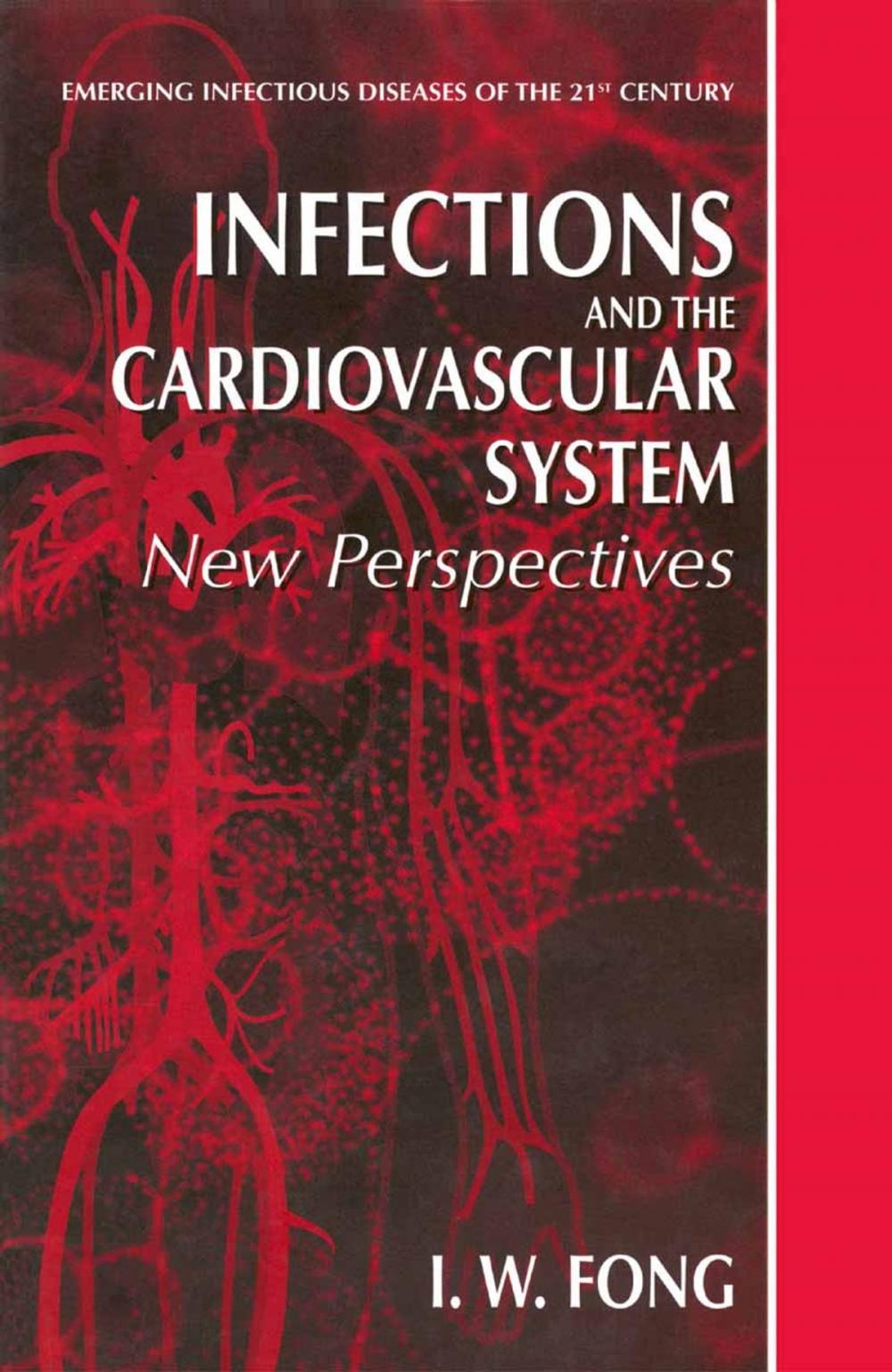 Big bigCover of Infections and the Cardiovascular System