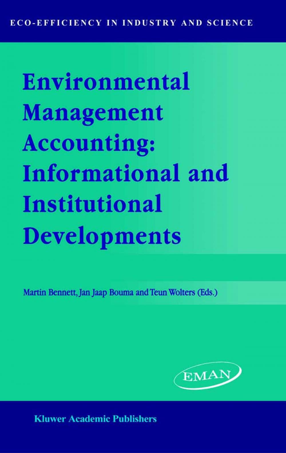 Big bigCover of Environmental Management Accounting: Informational and Institutional Developments