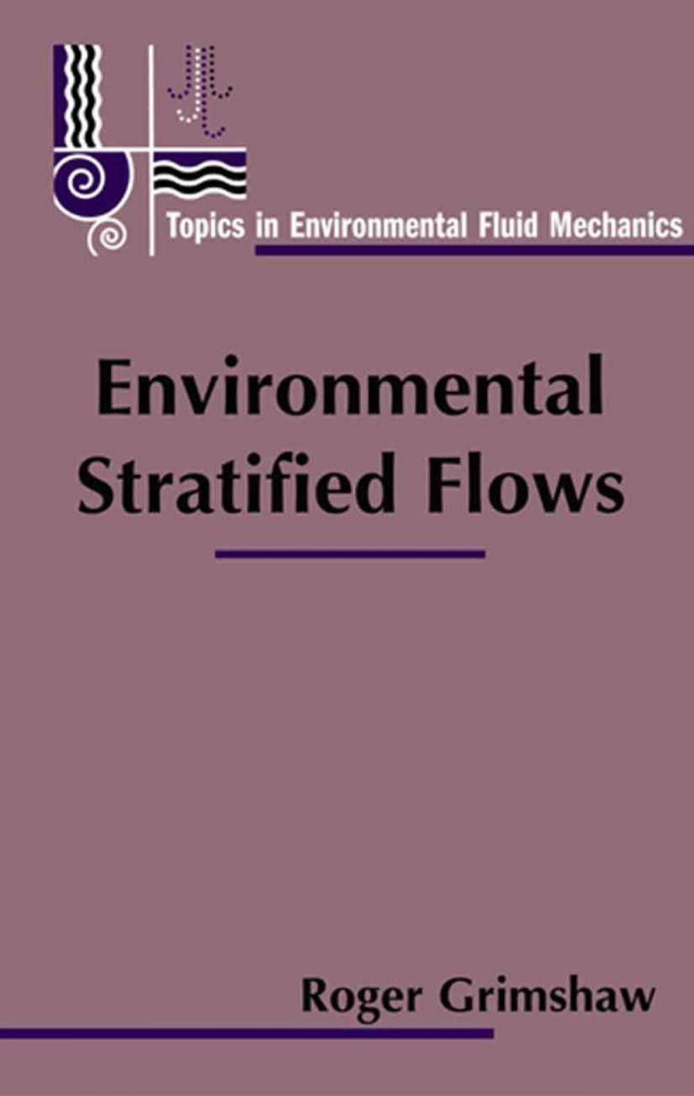 Big bigCover of Environmental Stratified Flows