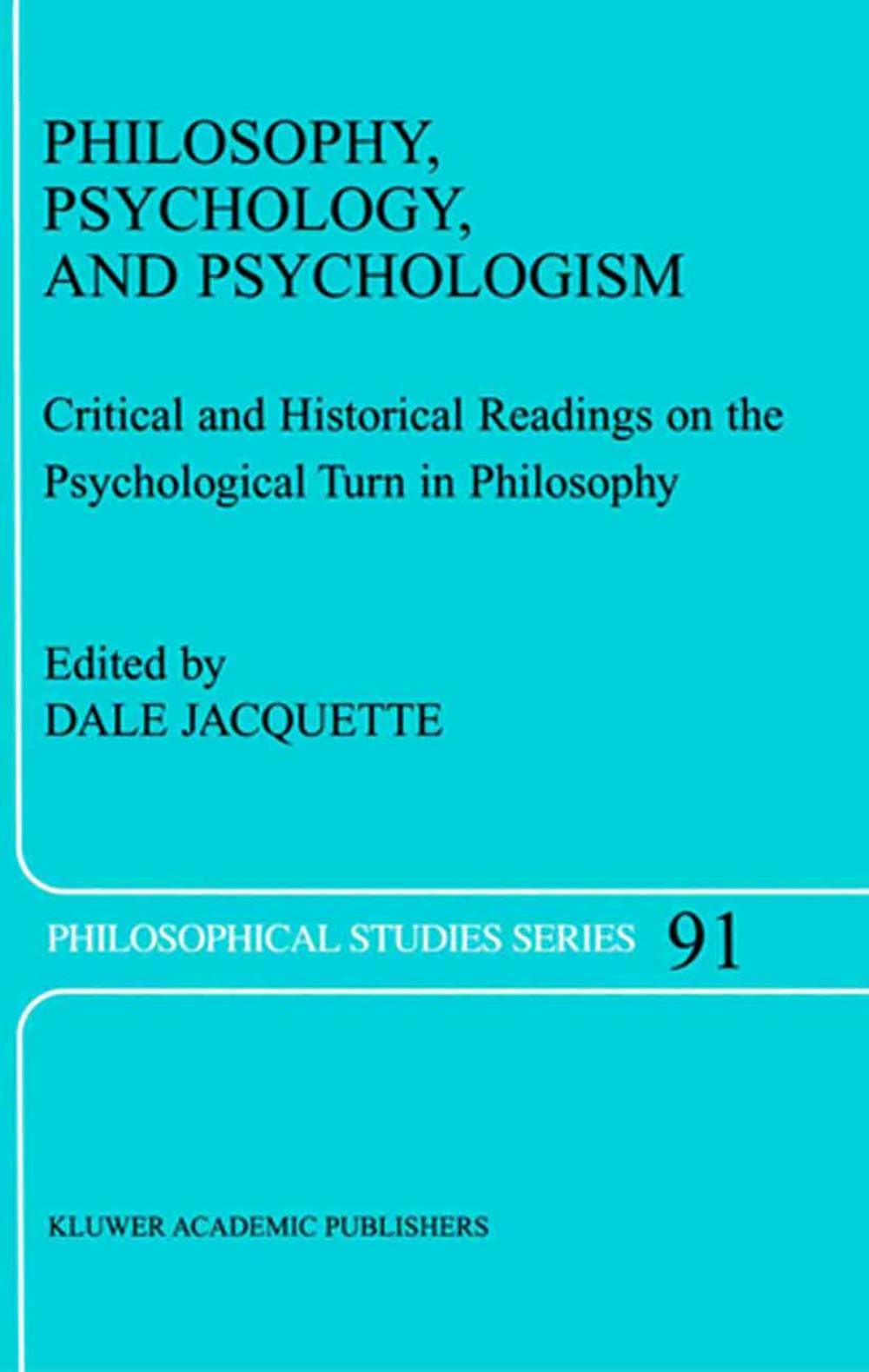 Big bigCover of Philosophy, Psychology, and Psychologism