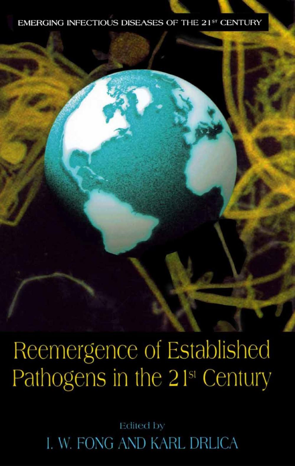 Big bigCover of Reemergence of Established Pathogens in the 21st Century