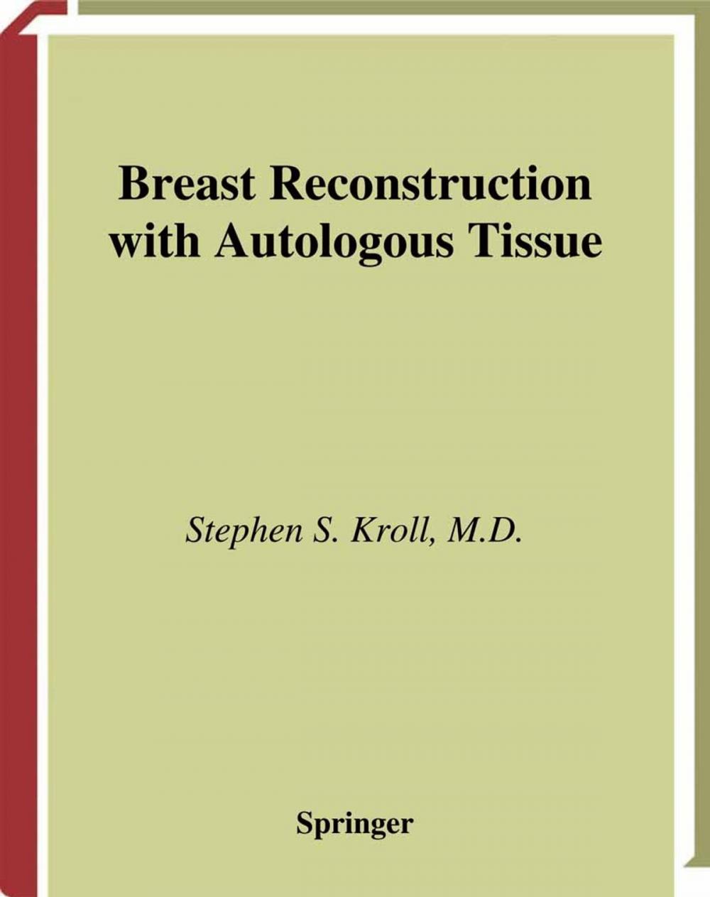 Big bigCover of Breast Reconstruction with Autologous Tissue