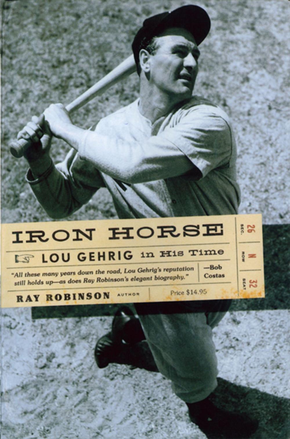 Big bigCover of Iron Horse: Lou Gehrig in His Time