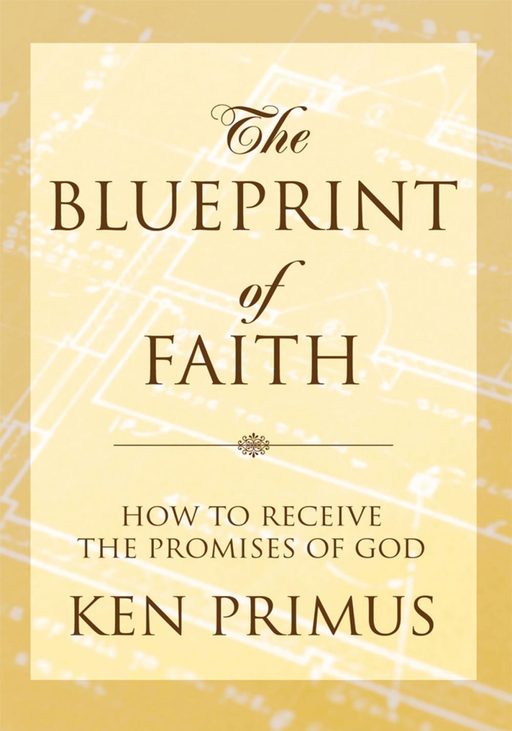 Big bigCover of The Blueprint of Faith