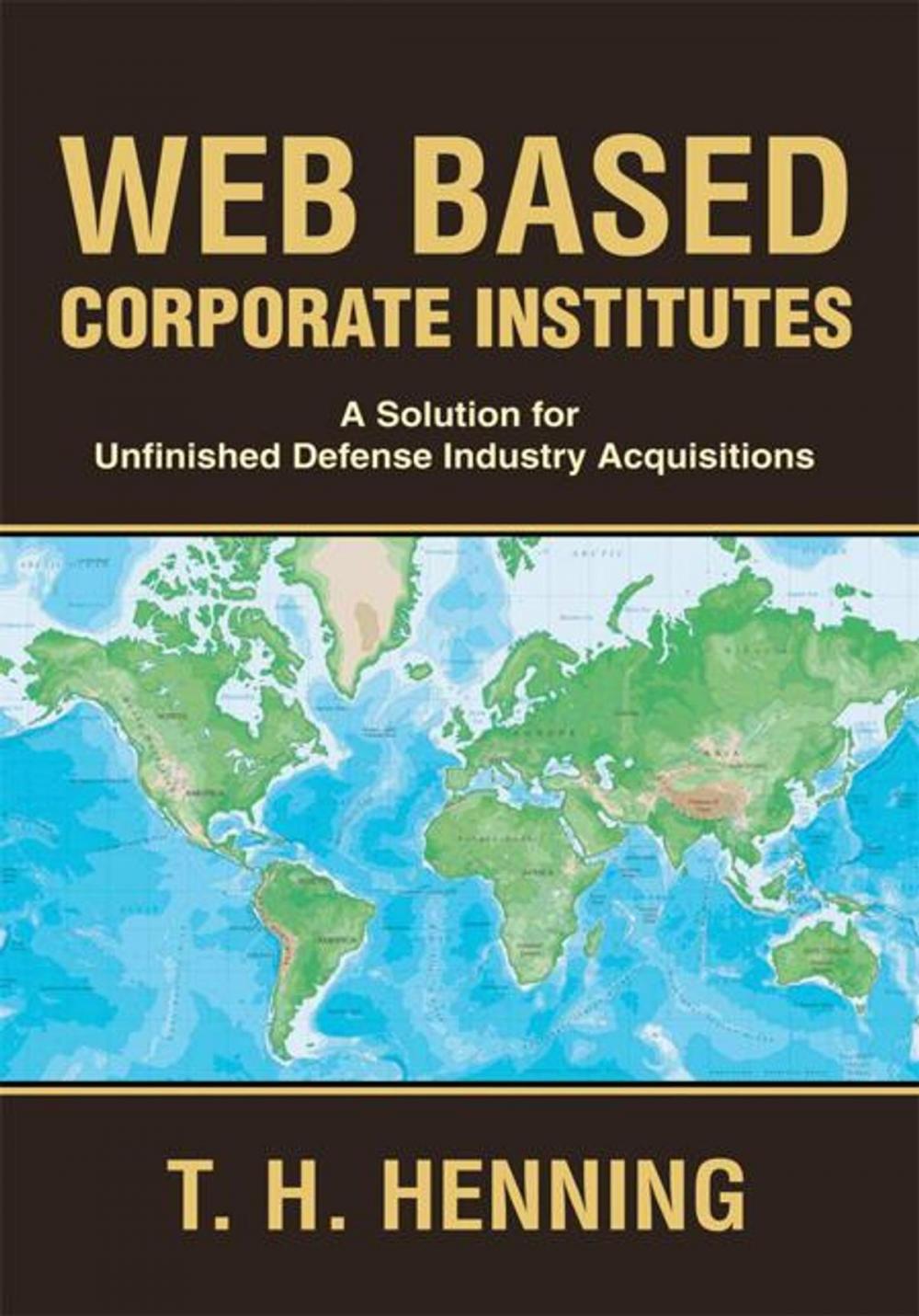 Big bigCover of Web Based Corporate Institutes