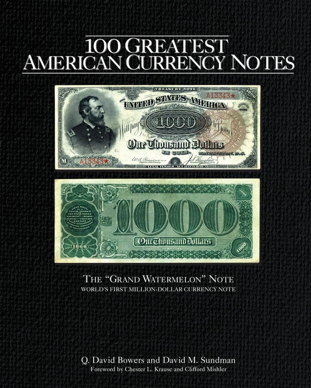 Big bigCover of 100 Greatest American Currency Notes