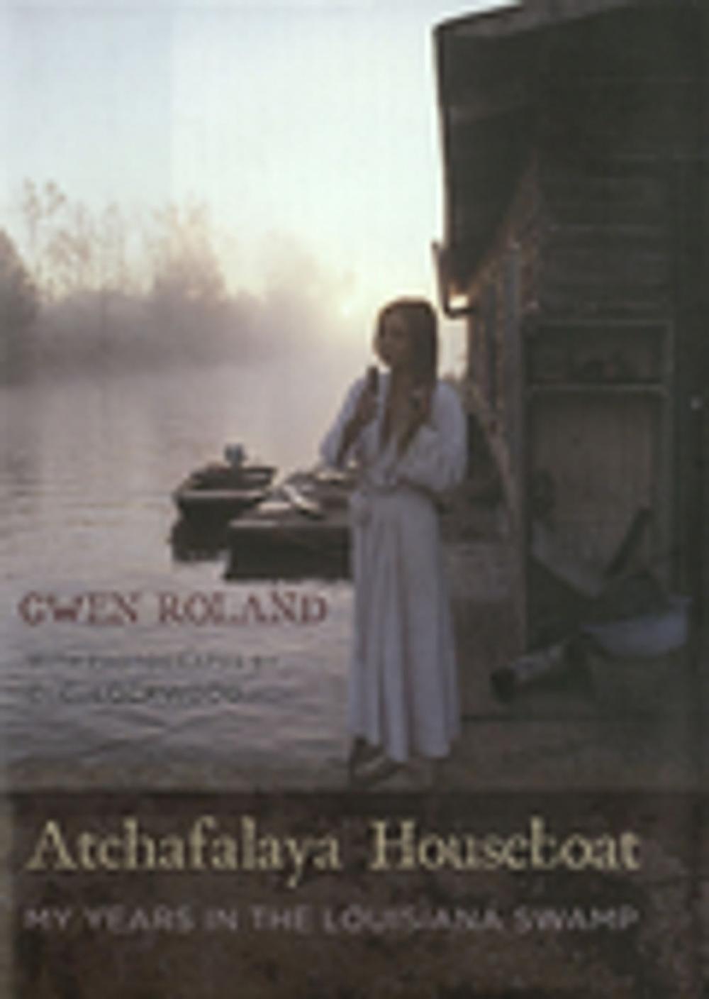 Big bigCover of Atchafalaya Houseboat