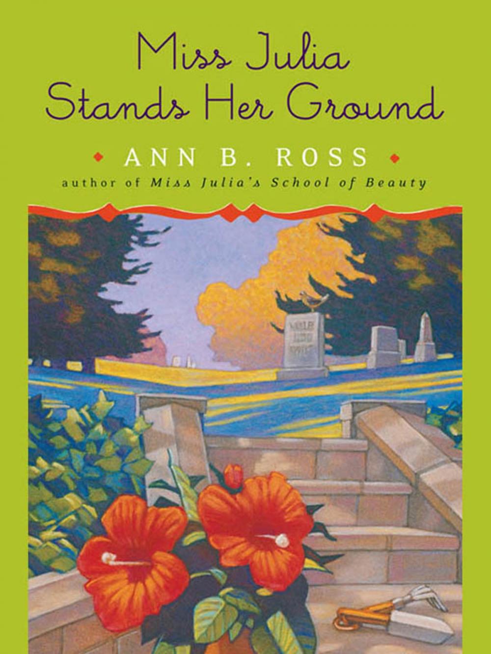 Big bigCover of Miss Julia Stands Her Ground