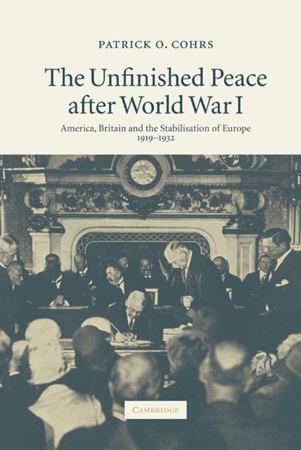 Big bigCover of The Unfinished Peace after World War I