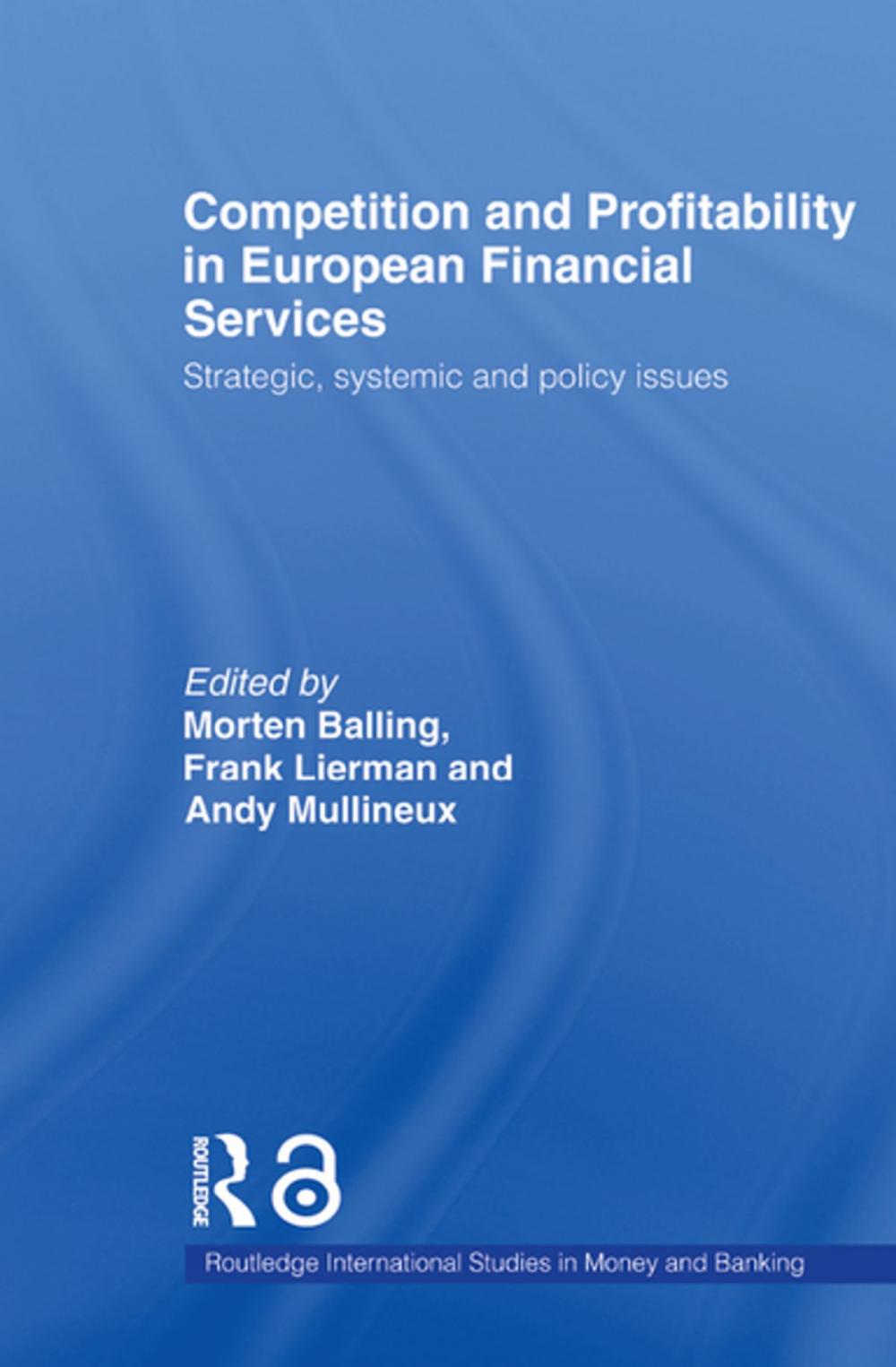 Big bigCover of Competition and Profitability in European Financial Services