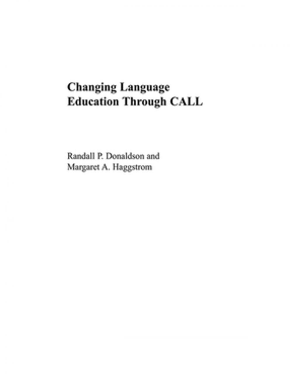 Big bigCover of Changing Language Education Through CALL