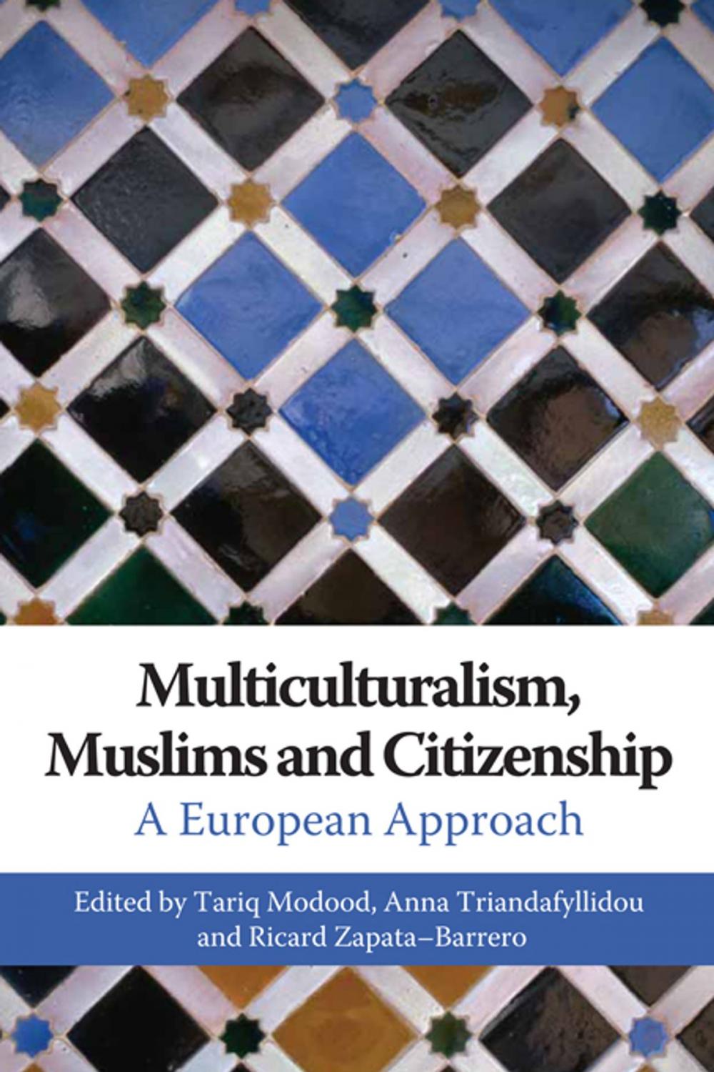 Big bigCover of Multiculturalism, Muslims and Citizenship