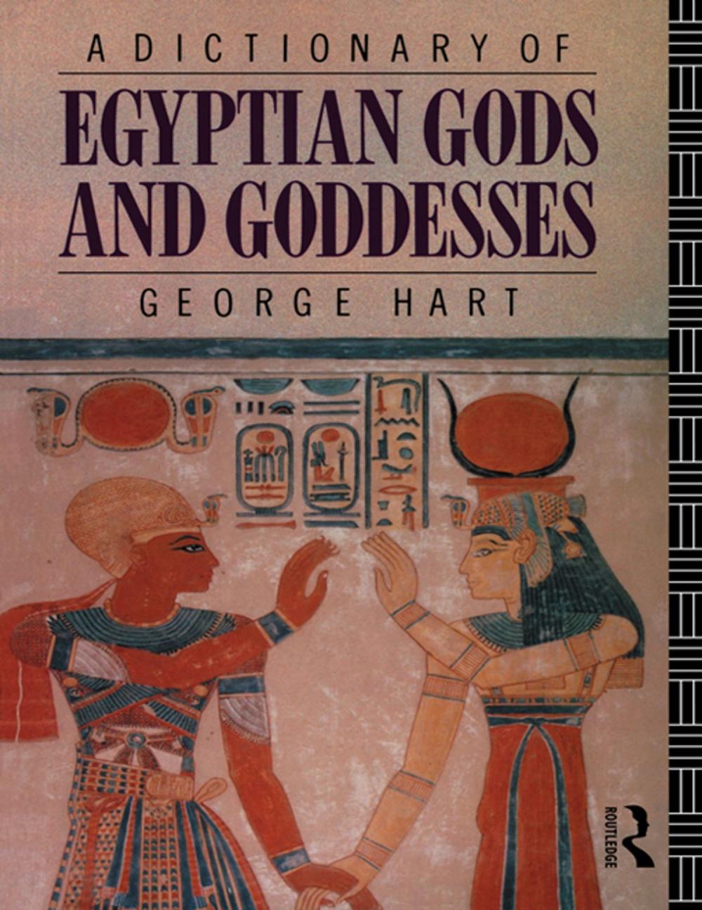 Big bigCover of A Dictionary of Egyptian Gods and Goddesses