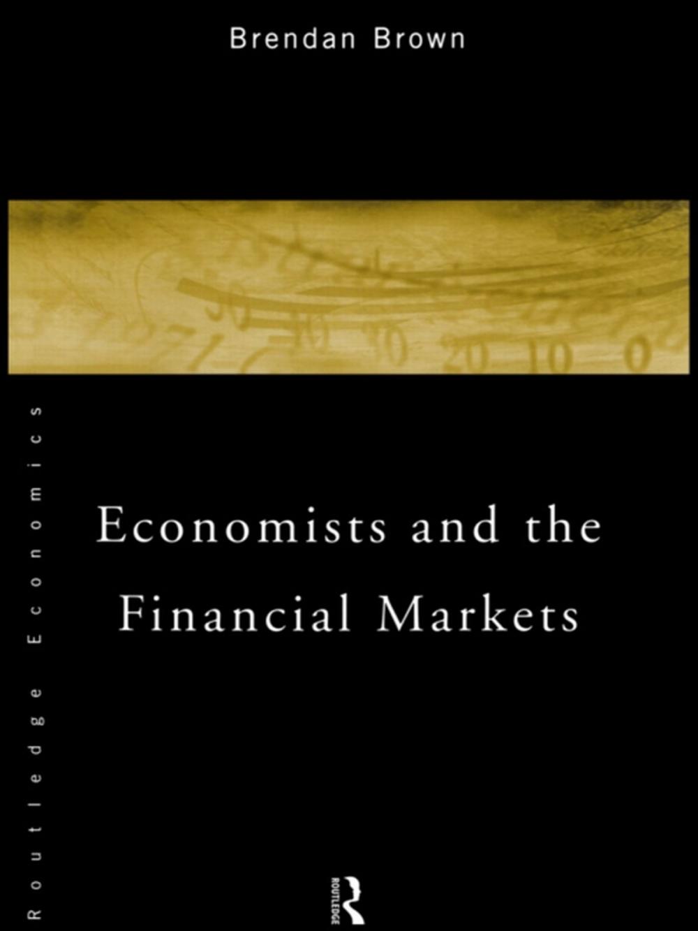 Big bigCover of Economists and the Financial Markets