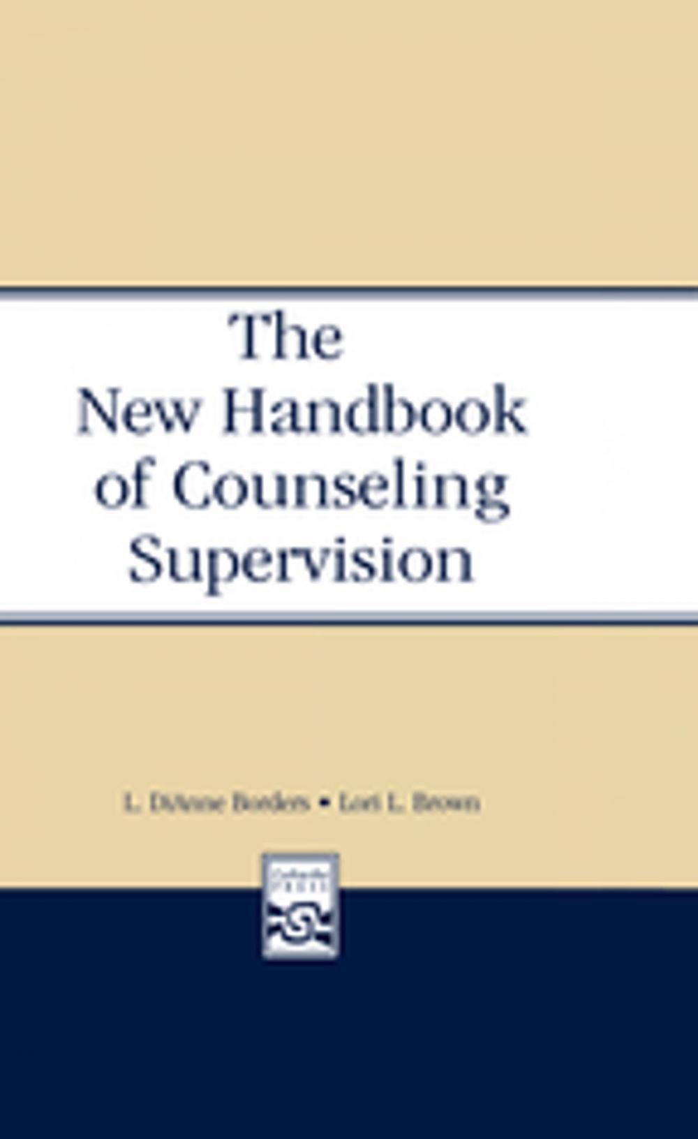 Big bigCover of The New Handbook of Counseling Supervision