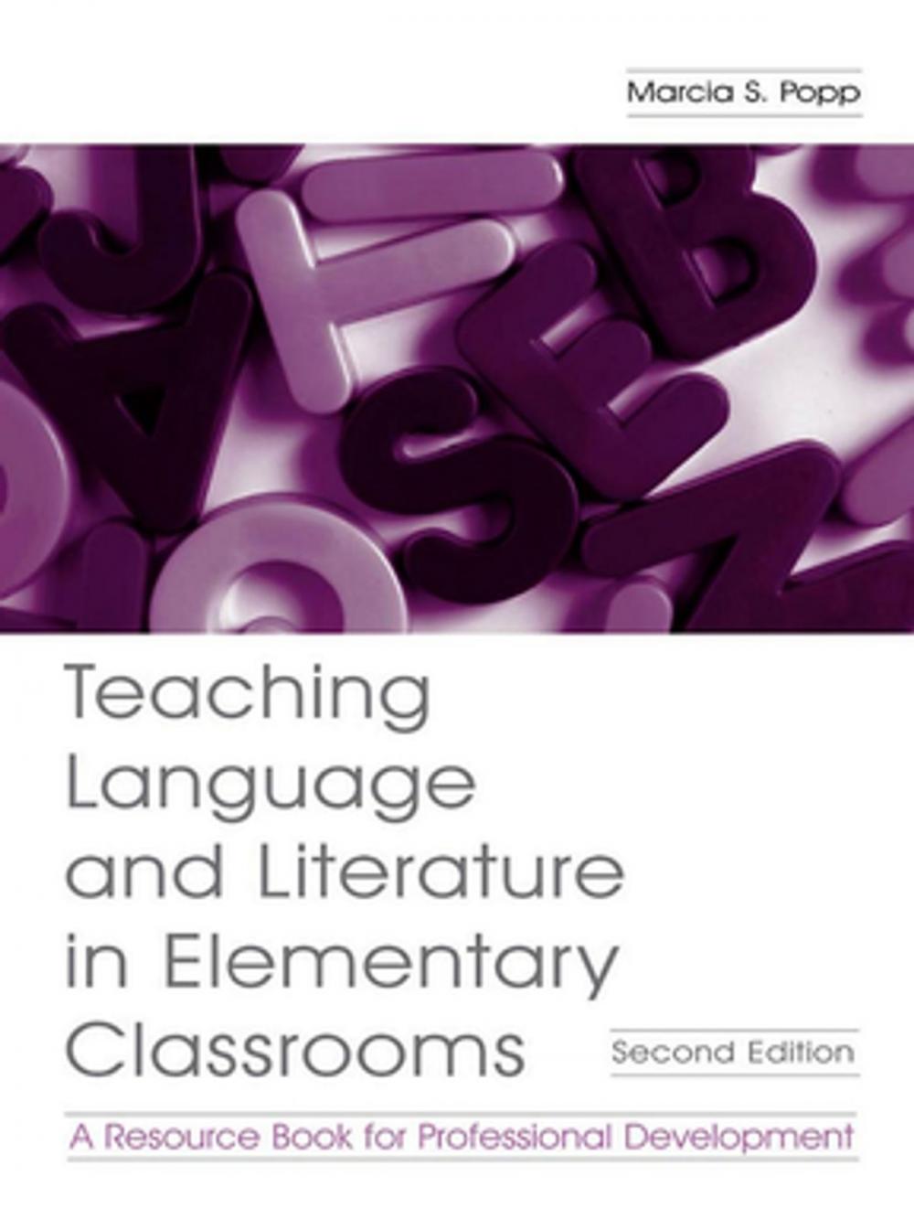 Big bigCover of Teaching Language and Literature in Elementary Classrooms