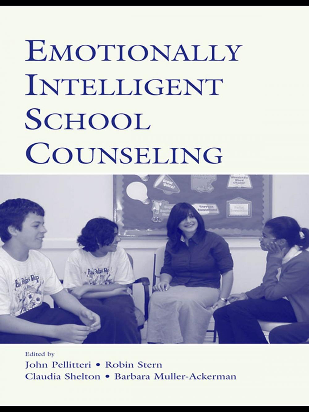 Big bigCover of Emotionally Intelligent School Counseling