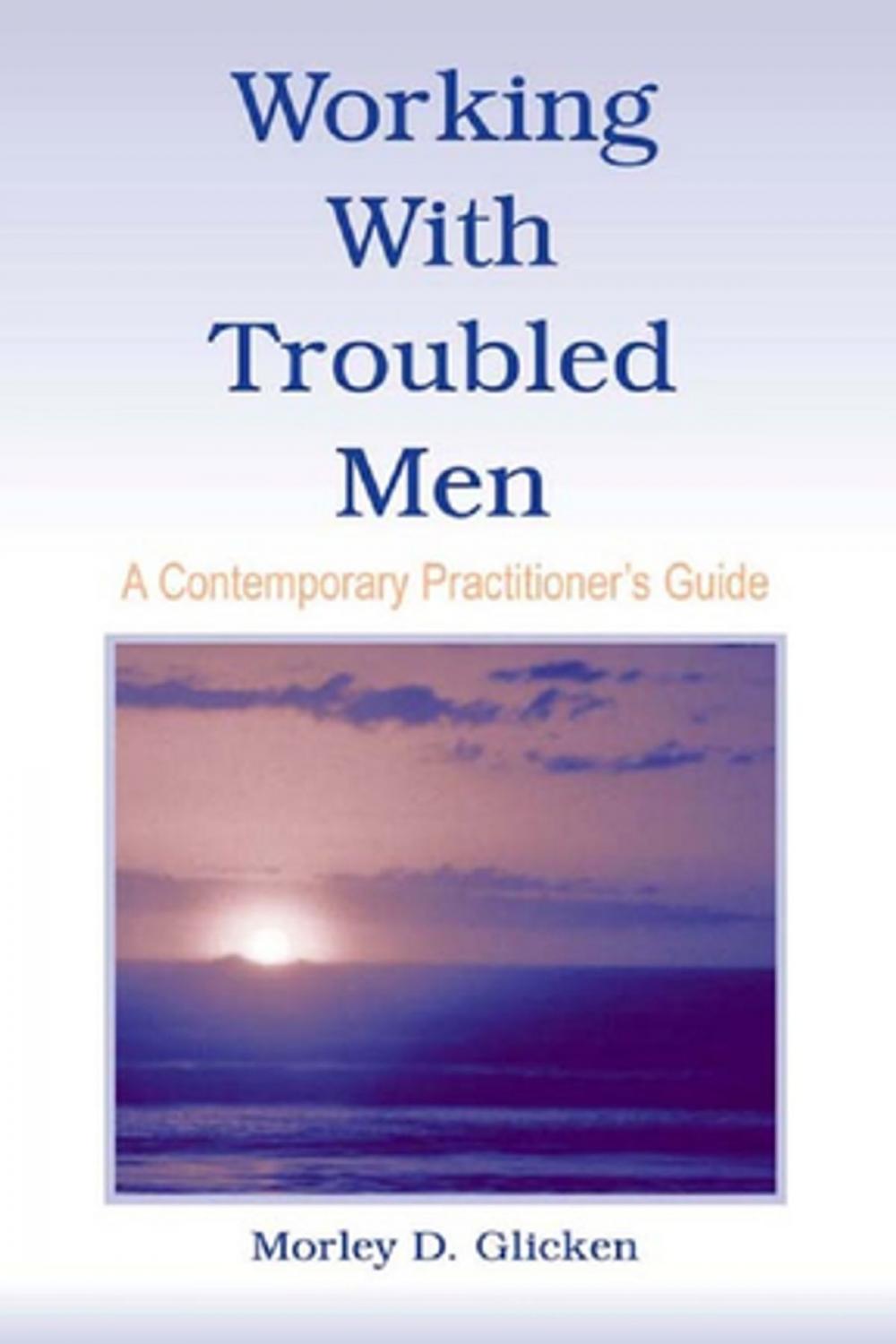 Big bigCover of Working With Troubled Men