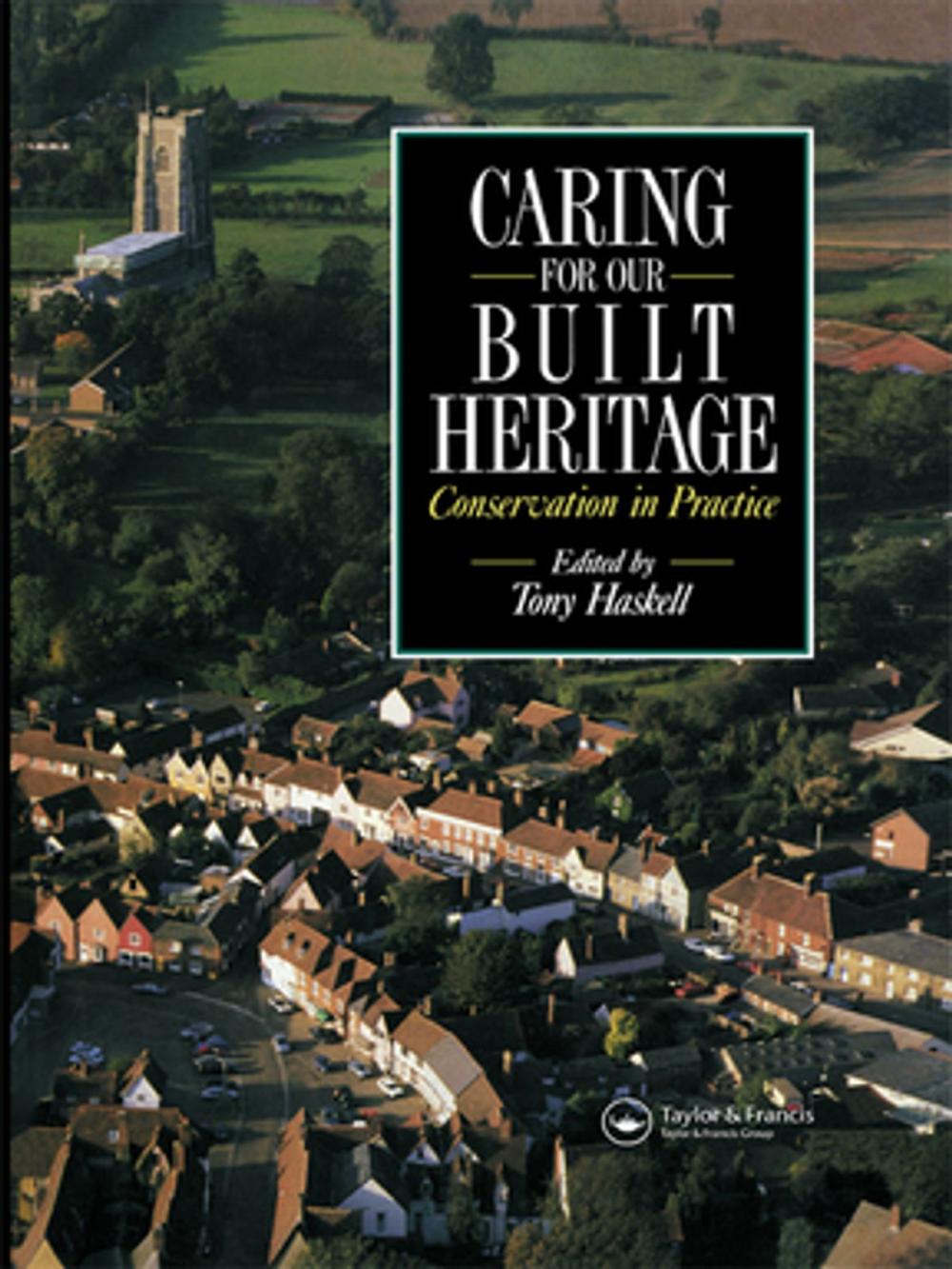 Big bigCover of Caring for our Built Heritage