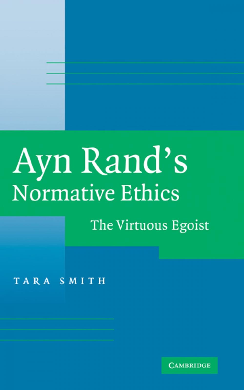 Big bigCover of Ayn Rand's Normative Ethics