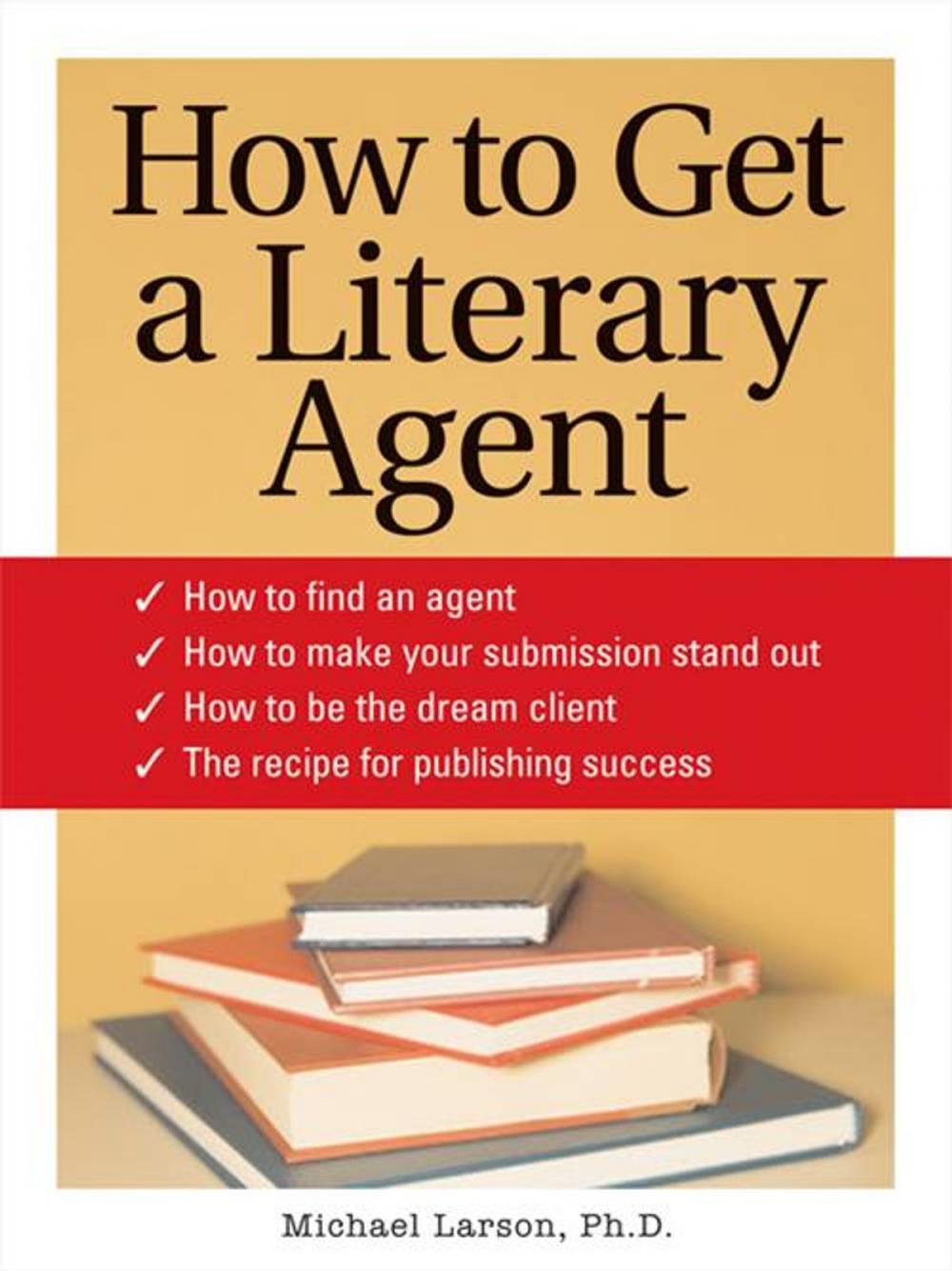 Big bigCover of How to Get a Literary Agent