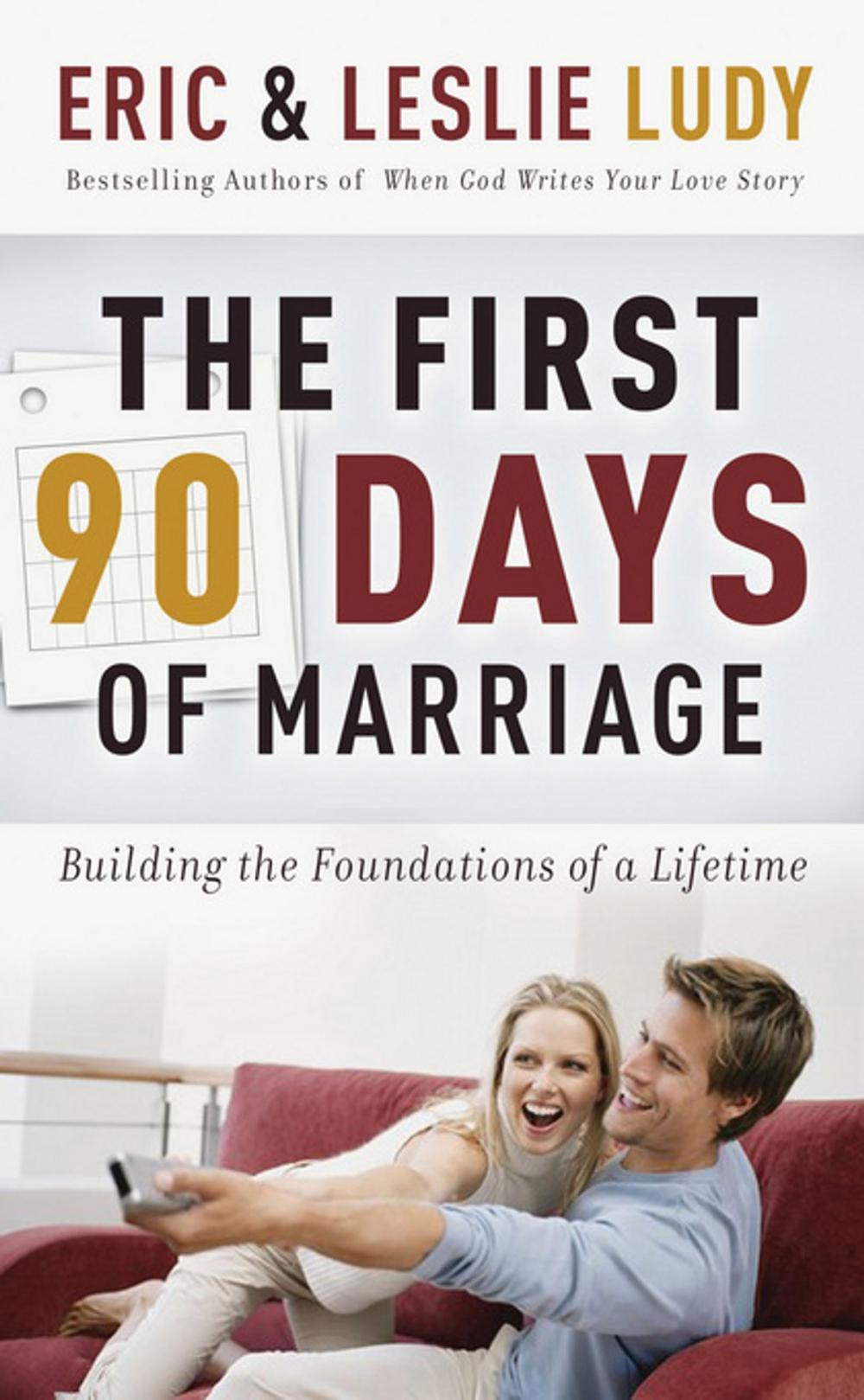 Big bigCover of The First 90 Days of Marriage