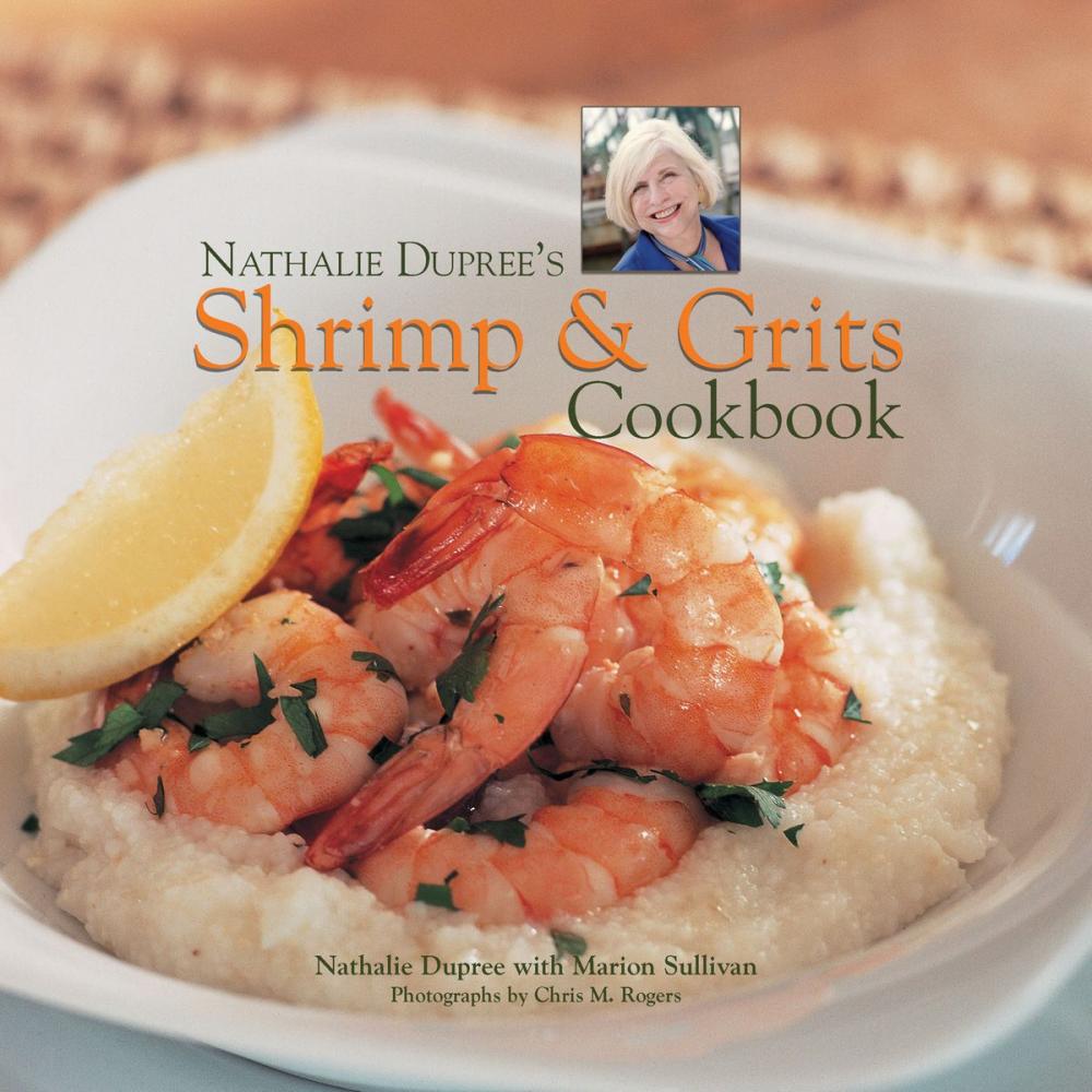 Big bigCover of Nathalie Dupree's Shrimp and Grits