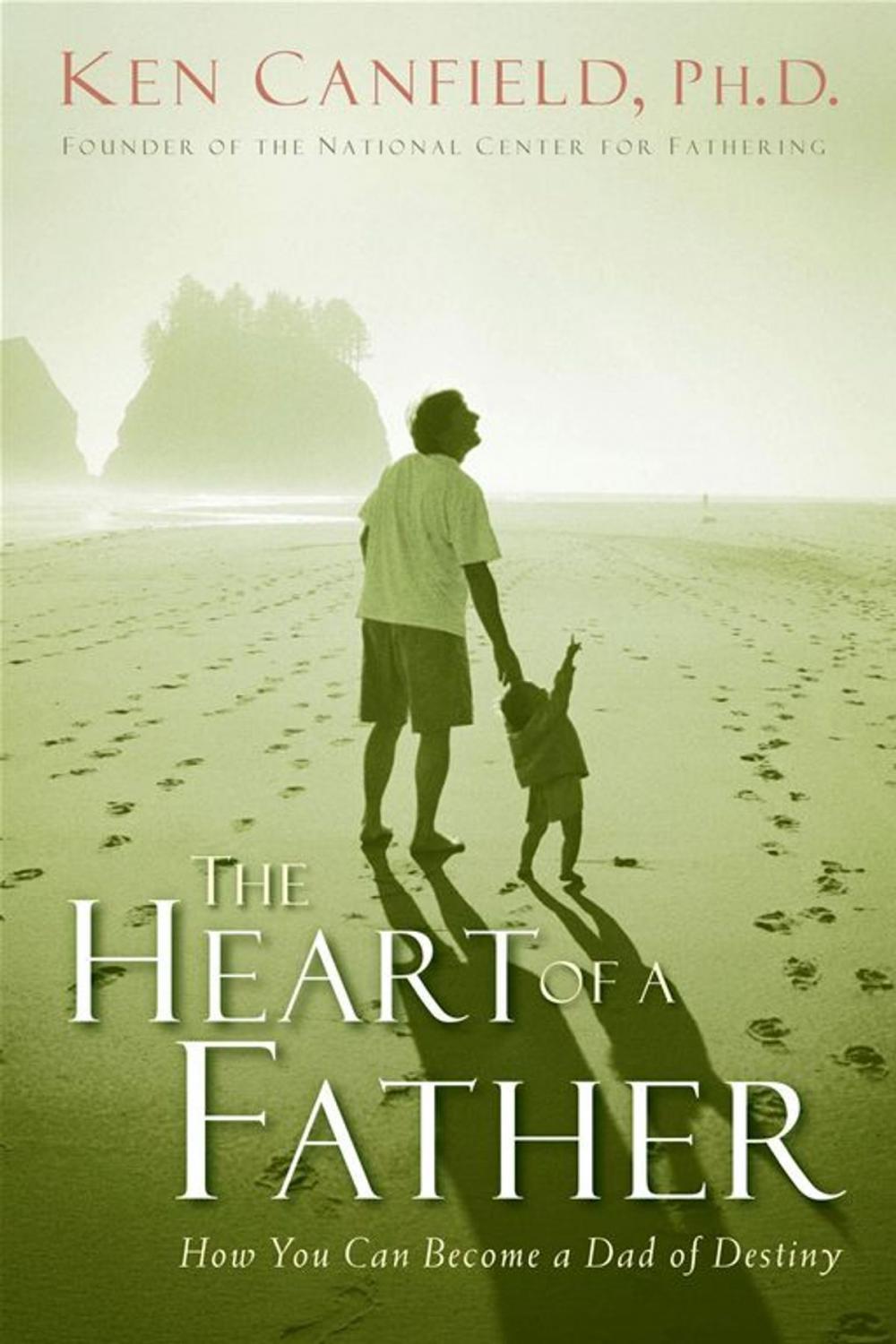 Big bigCover of The Heart of a Father