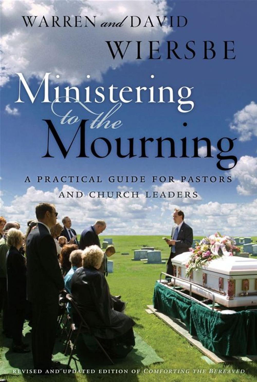 Big bigCover of Ministering to the Mourning