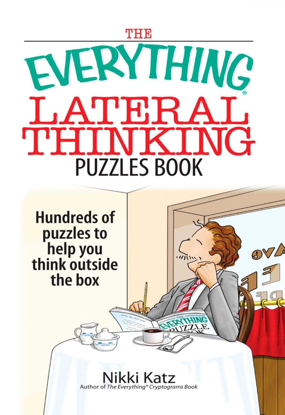 Big bigCover of The Everything Lateral Thinking Puzzles Book