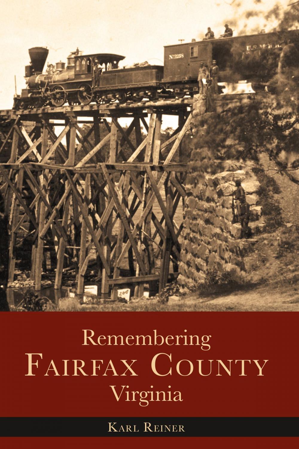 Big bigCover of Remembering Fairfax County, Virginia