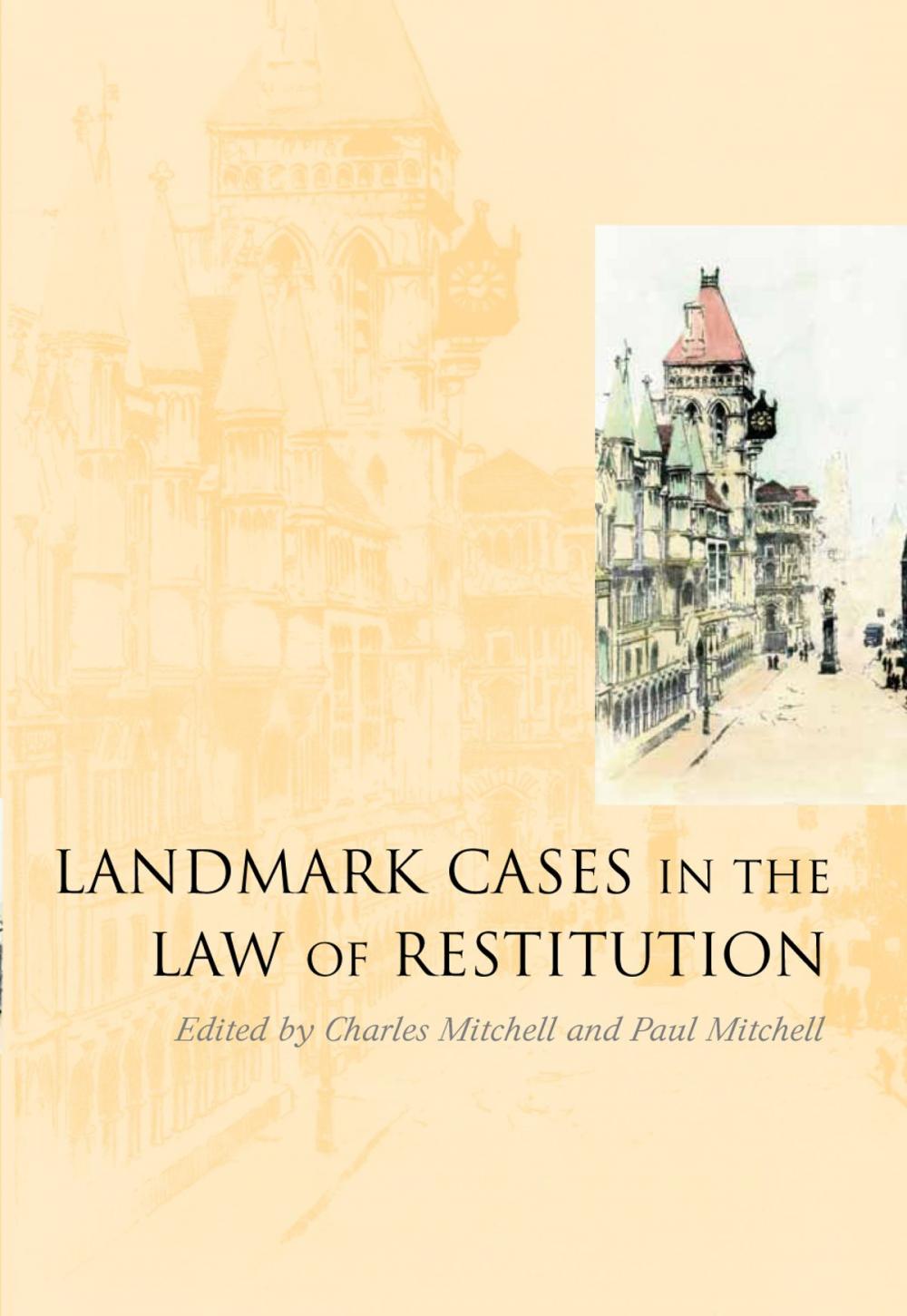 Big bigCover of Landmark Cases in the Law of Restitution