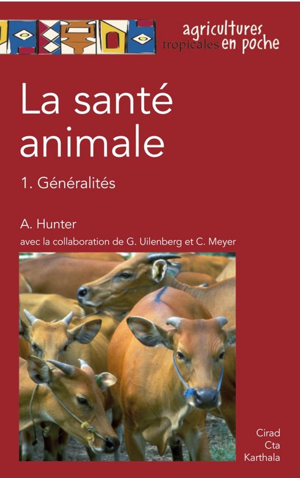 Big bigCover of La santé animale