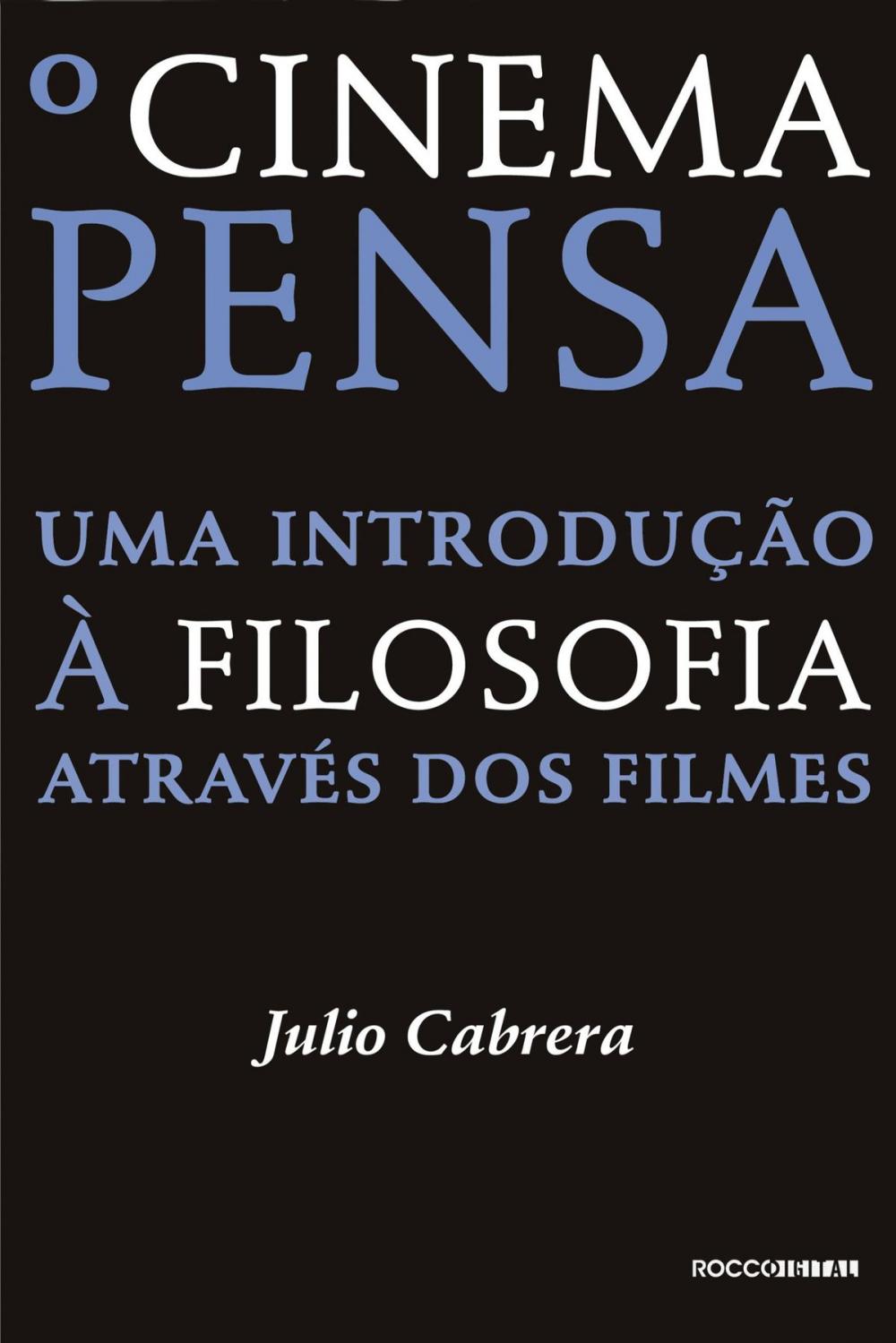 Big bigCover of O cinema pensa