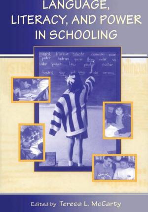 Cover of the book Language, Literacy, and Power in Schooling by Maximiliano E. Korstanje