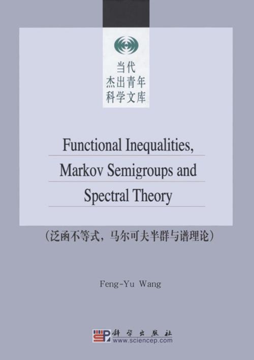 Cover of the book Functional Inequalities Markov Semigroups and Spectral Theory by Fengyu Wang, Elsevier Science